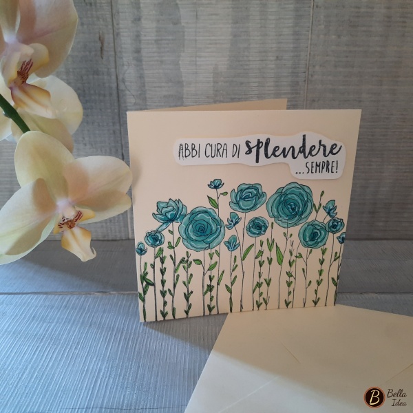 Biglietto Abbi cura di splendere sempre azzurro